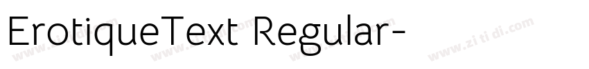 ErotiqueText Regular字体转换 ErotiqueText Regular字体转换